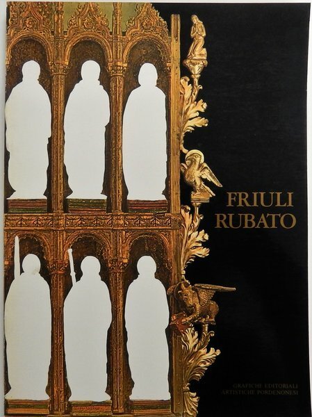 FRIULI RUBATO.