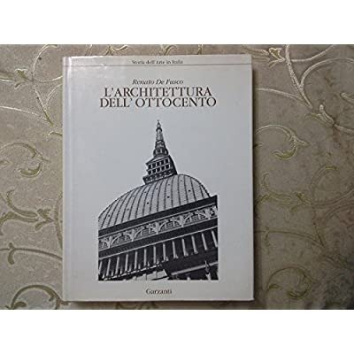 L'ARCHITETTURA DELL'OTTOCENTO.