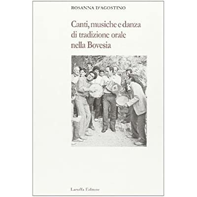 CANTI, MUSICHE E DANZA DI TRADIZIONE ORALE NELLA BOVESIA.