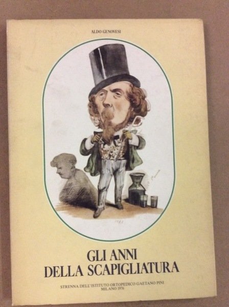 GLI ANNI DELLA SCAPIGLIATURA.