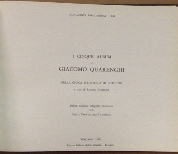 I CINQUE ALBUM DI GIACOMO QUARENGHI. - Nella Civica Biblioteca …