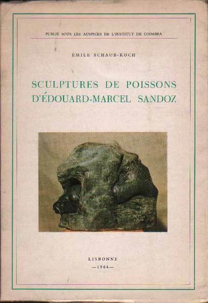 SCULPTURES DE POISSONS D'EDOUARD-MARCEL SANDOZ. - Publié sous les auspices … | Immagine principale