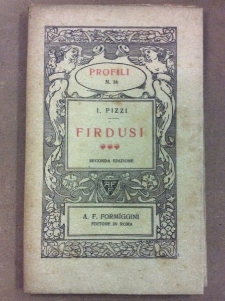FIRDUSI. - Seconda edizione.