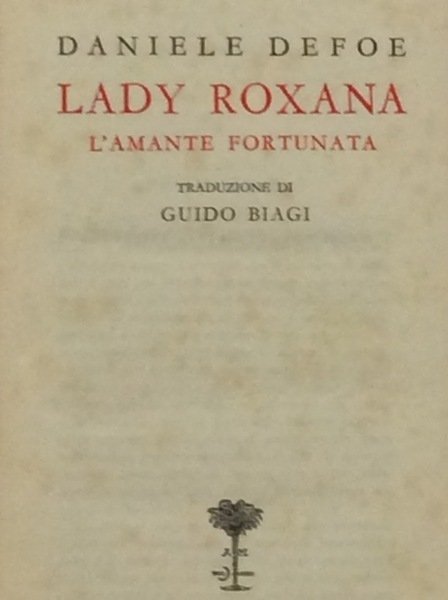 LADY ROXANA L'AMANTE FORTUNATA.