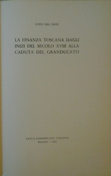 LA FINANZA TOSCANA DAGLI INIZI DEL SECOLO XVIII ALLA CADUTA …