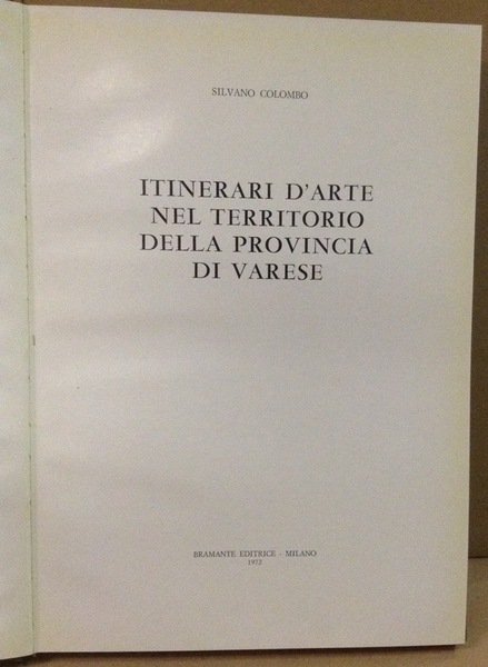 ITINERARI D'ARTE NEL TERRITORIO DELLA PROVINCIA DI VARESE.