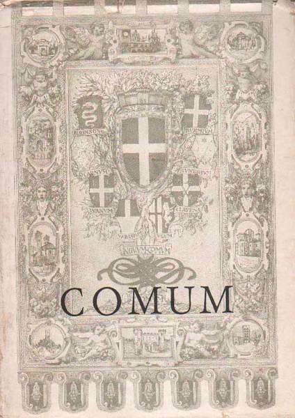 COMUM. - Miscellanea di scritti in onore di Federico Frigerio. …