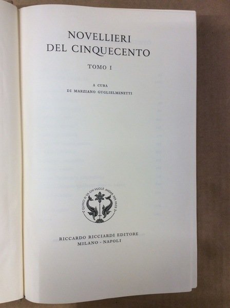 NOVELLIERI DEL CINQUECENTO. Tomo I.