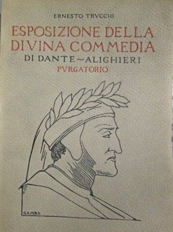 ESPOSIZIONE DELLA DIVINA COMMEDIA DI DANTE ALIGHIERI. 3 Volumi.