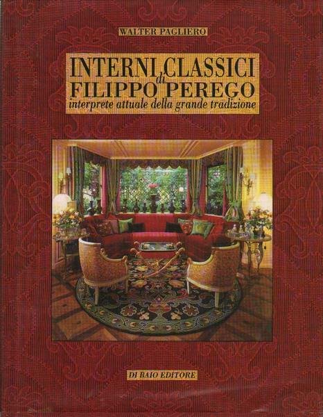 INTERNI CLASSICI DI FILIPPO PEREGO.