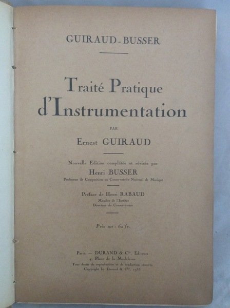 TRAITE' PRATIQUE D'INSTRUMENTATION. - Nouvelle édition complétée et revisée par …