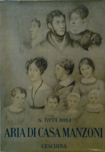 ARIA DI CASA MANZONI. - Nuova edizione accresciuta con 26 …