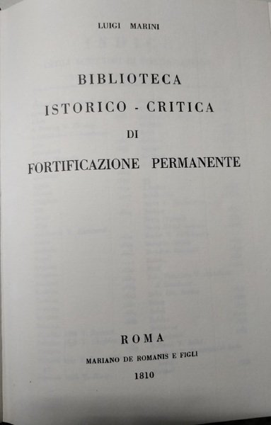 BIBLIOTECA ISTORICO-CRITICA DI FORTIFICAZIONE PERMANENTE.