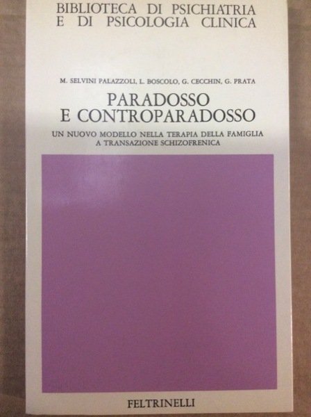 PARADOSSO E CONTROPARADOSSO. - Un nuovo modello nella terapia della …