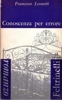 CONOSCENZA PER ERRORE. - Romanzo.