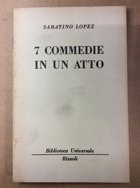 7 COMMEDIE IN UN ATTO (FRA UN ATTO E L'ALTRO …