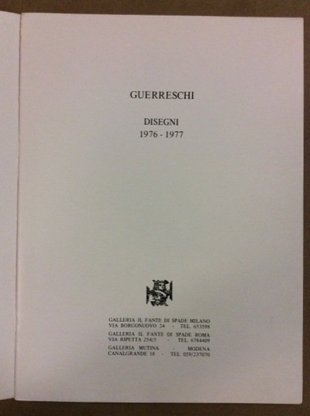 GUERRESCHI. DISEGNI 1976 - 1977.