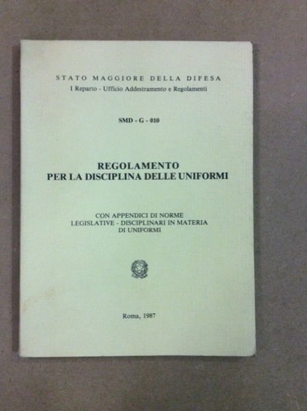 REGOLAMENTO PER LA DISCIPLINA DELLE UNIFORMI. | Immagine principale