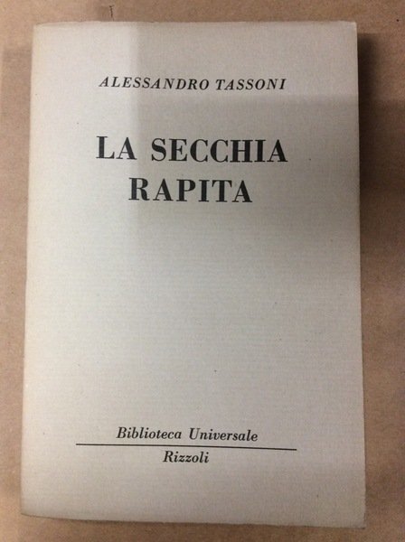 LA SECCHIA RAPITA.