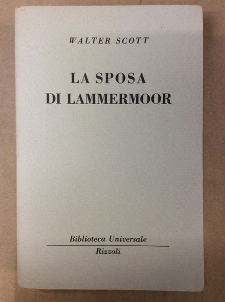 LA SPOSA DI LAMMERMOOR.
