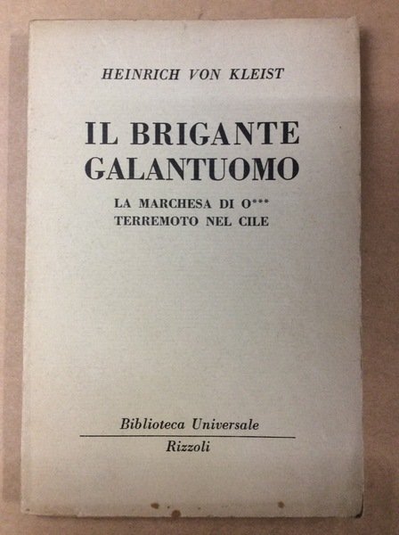 IL BRIGANTE GALANTUOMO - LA MARCHESA DI O**- TERREMOTO IN …