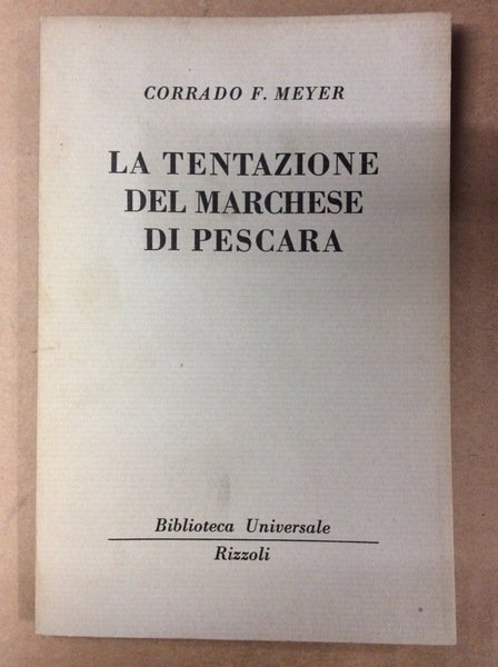 LA TENTAZIONE DEL MARCHESE DI PESCARA.