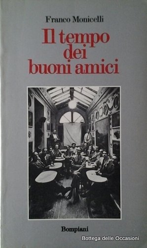 IL TEMPO DEI BUONI AMICI. | Immagine principale