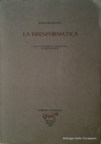 LA DISINFORMATICA.