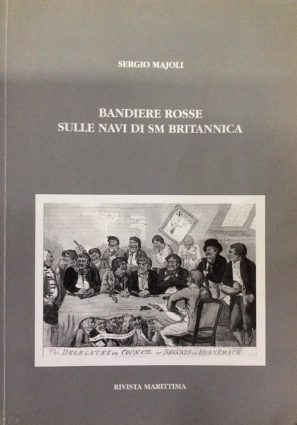 BANDIERE ROSSE SULLE NAVI DI SM BRITANNICA.