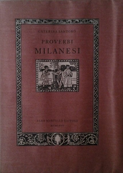 PROVERBI MILANESI.