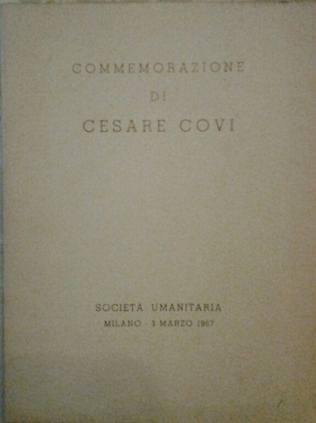 COMMEMORAZIONE DI CESARE COVI.
