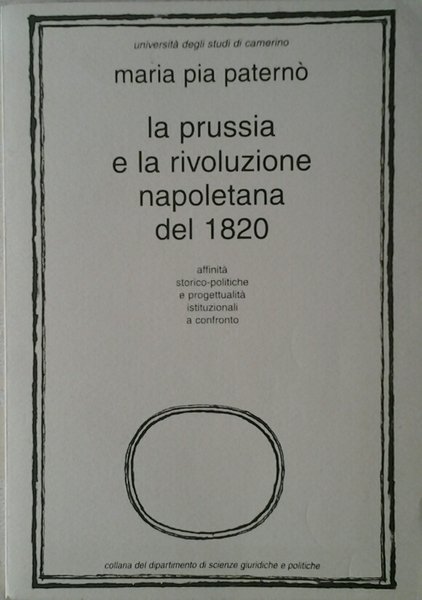 LA PRUSSIA E LA RIVOLUZIONE NAPOLETANA DEL 1820. - Affinità …