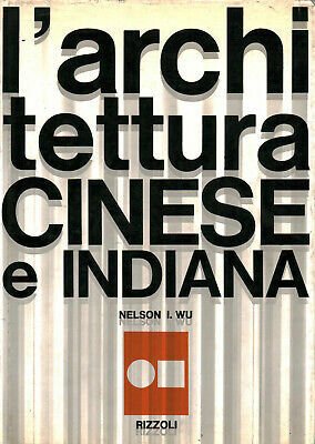 L'ARCHITETTURA CINESE E INDIANA. | Immagine principale