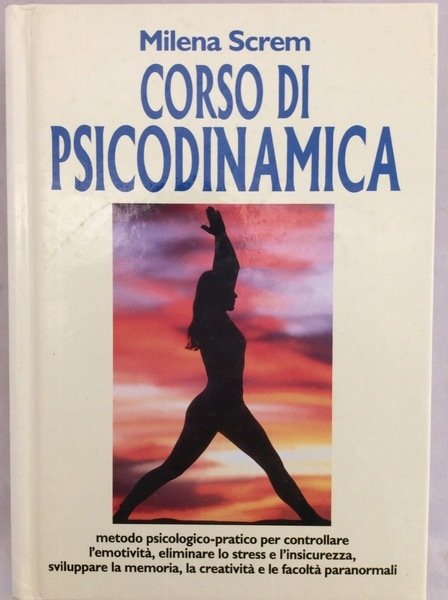 CORSO DI PSICODINAMICA.