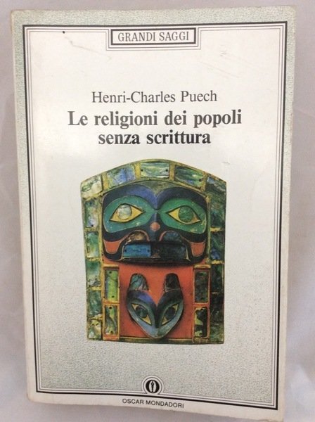 LE RELIGIONI DEI POPOLI SENZA SCRITTURA.