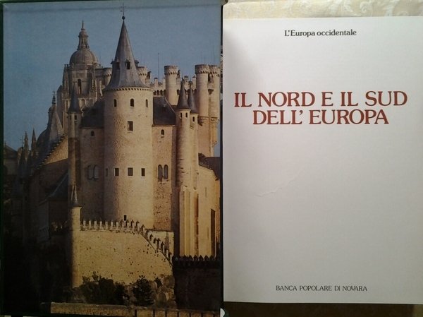 IL NORD E IL SUD DELL'EUROPA. - L'Europa occidentale.