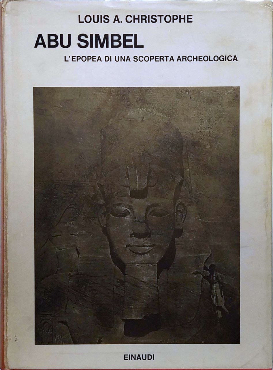 ABU SIMBEL. L'EPOPEA DI UNA SCOPERTA ARCHEOLOGICA. | Immagine principale