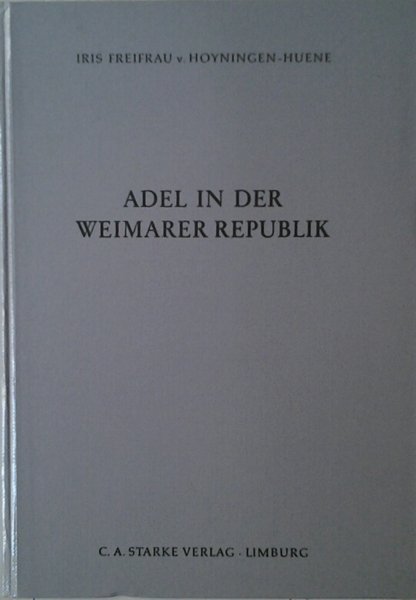 ADEL IN DER WEIMARER REPUBLIK. - Die rechtlich-soziale Situation des …