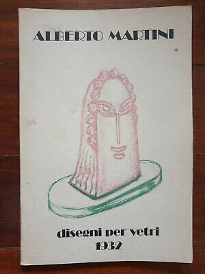 ALBERTO MARTINI : DISEGNI PER VETRI, 1932.