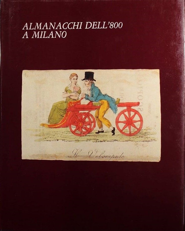 ALMANACCHI DELL'800 A MILANO. - Prefazione di Giorgio Manganelli.