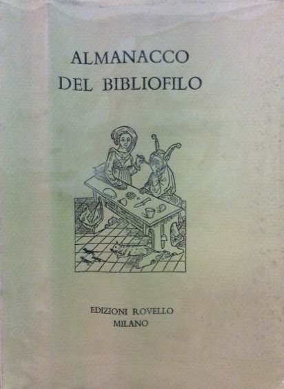 ALMANACCO DEL BIBLIOFILO. 1999. - Anno X N. 10.