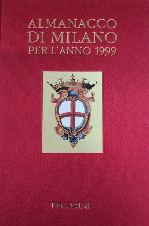 ALMANACCO DI MILANO PER L'ANNO 1999.