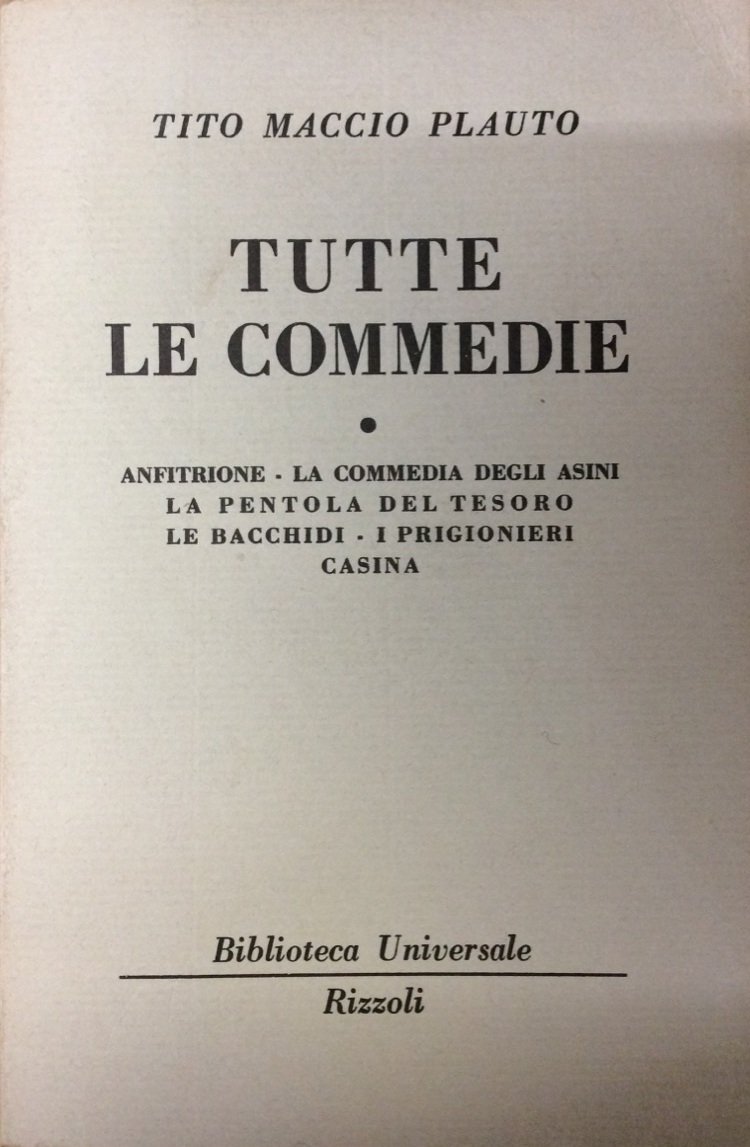 ANFITRIONE - LA COMMEDIA DEGLI ASINI - LA PENTOLA DEL …