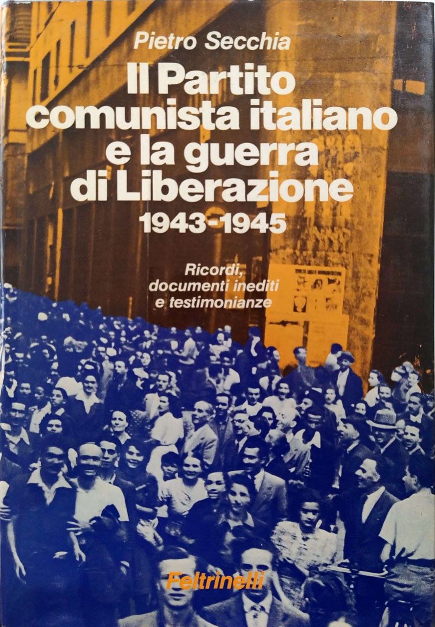 ANNALI. ANNO TREDICESIMO 1971. - Il patito comunista italiano e …
