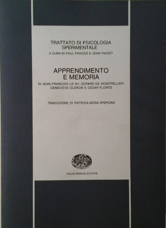 APPRENDIMENTO E MEMORIA. - Trattato di psicologia sperimentale.