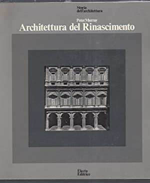 ARCHITETTURA DEL RINASCIMENTO.