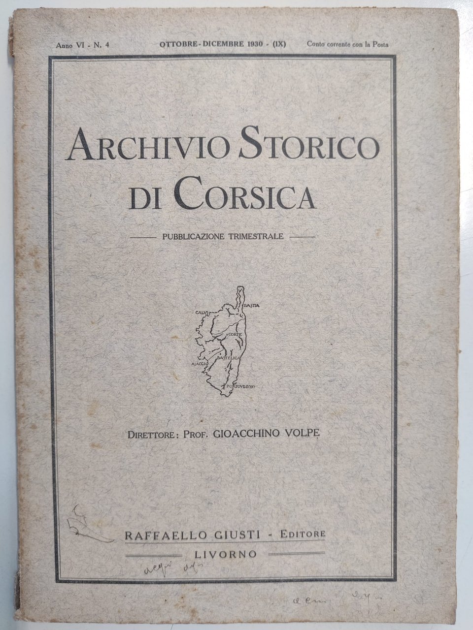 ARCHIVIO STORICO DI CORSICA. - Pubblicazione trimestrale. Anno VI, N. … | Immagine principale