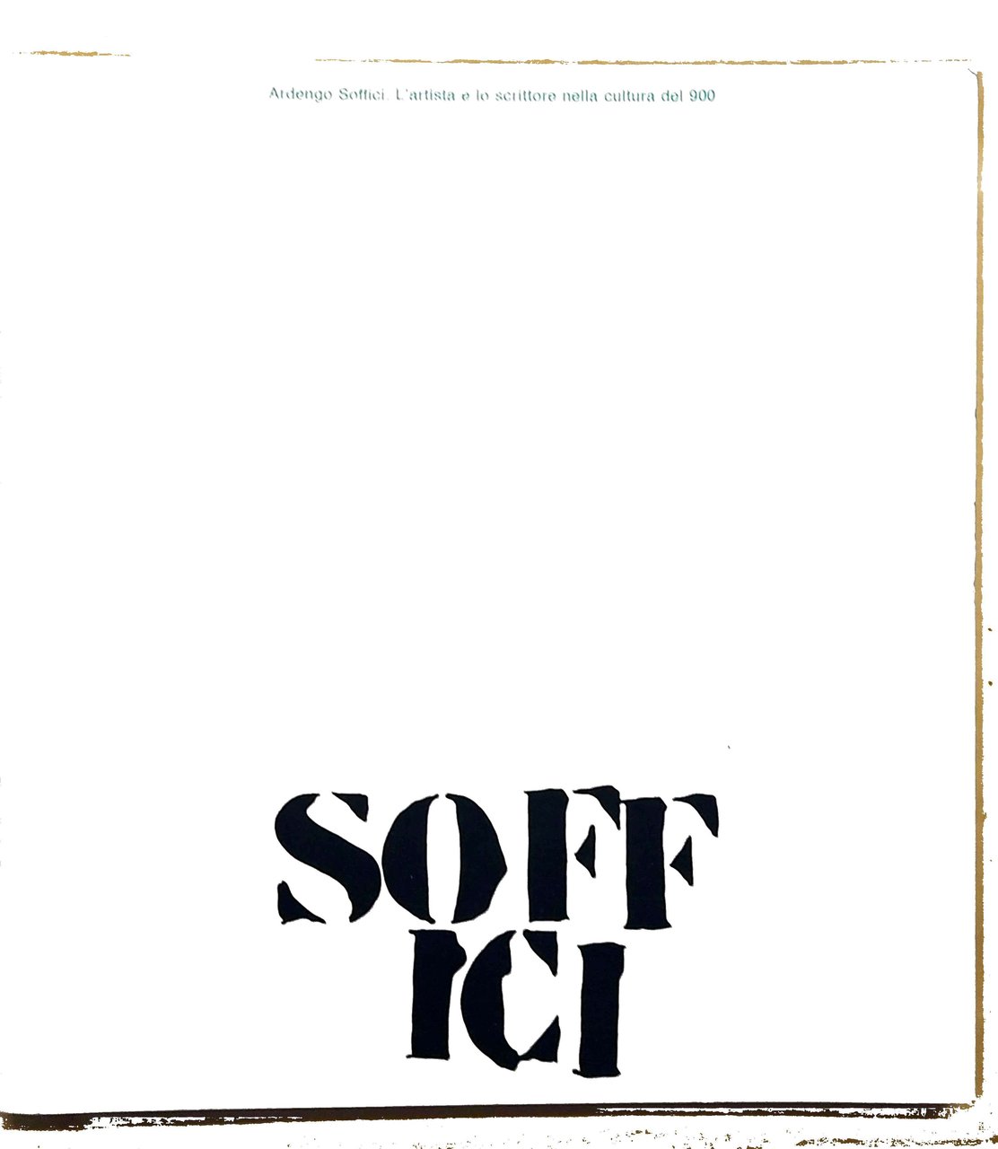 ARDENGO SOFFICI. - L'Artista e lo scrittore nella cultura del … | Immagine principale