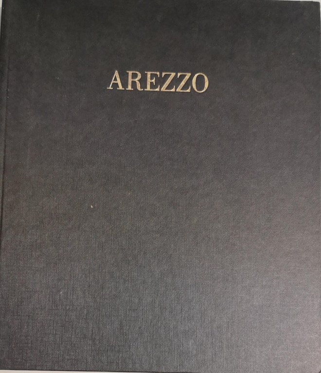 AREZZO. - Un viaggio fotografico dentro la città