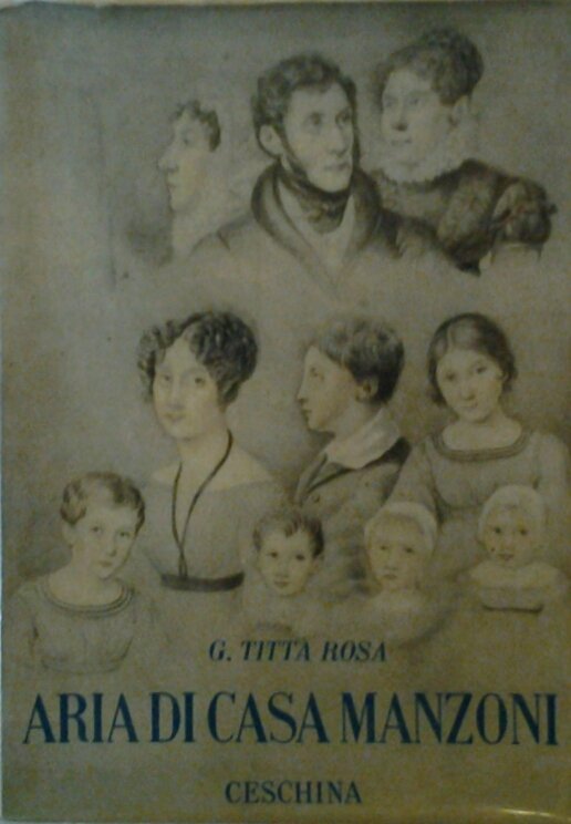 ARIA DI CASA MANZONI. - Nuova edizione accresciuta con 26 …